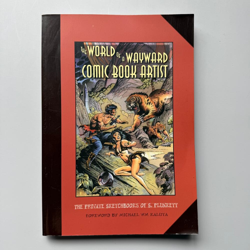 The World of a Wayward Comic Book Artist S. Plunkett Trade Paperback Book 2010